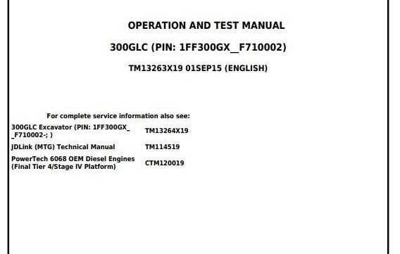 John Deer 300glc Excavator Diagnostic, Operation And Test Manual